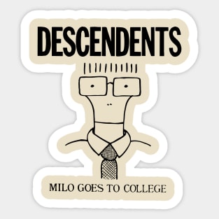 milo goes to college - descendent Sticker